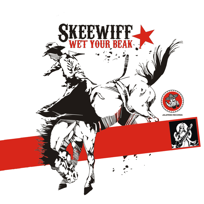 SKEEWIFF - Wet Your Beak EP