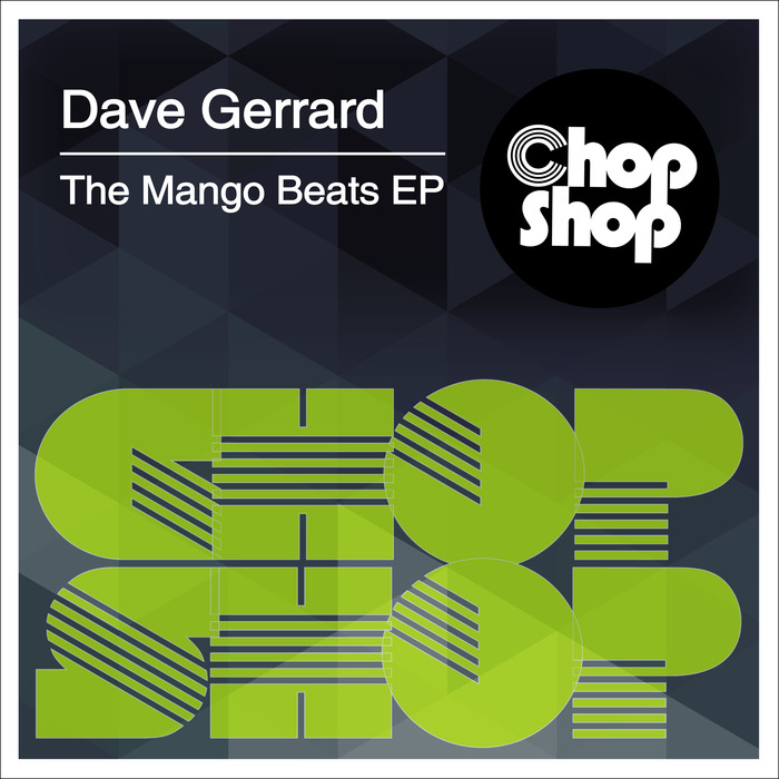 DAVE GERRARD - The Mango Beats EP