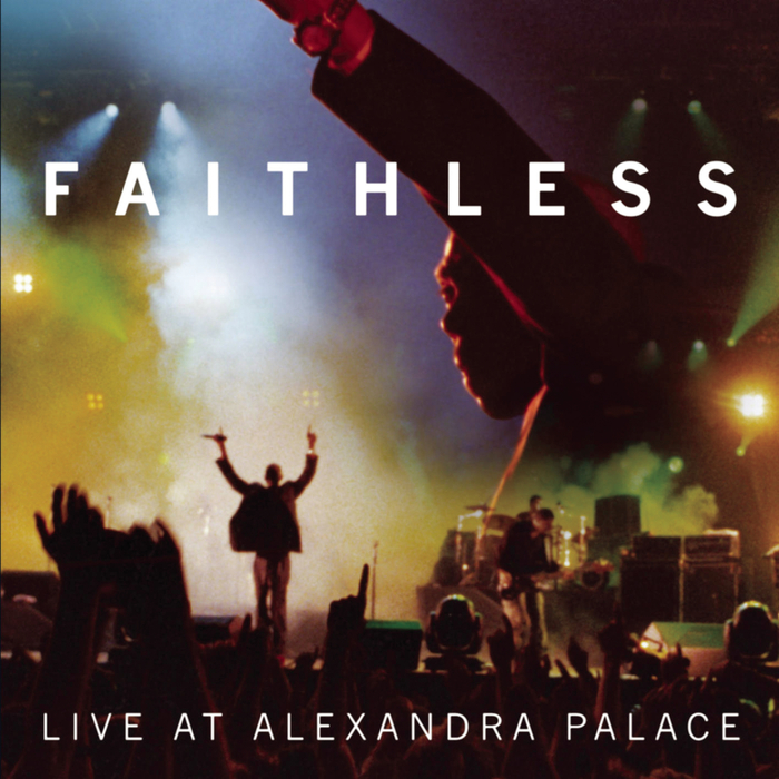 FAITHLESS - Live At Alexandra Palace