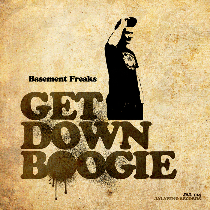 Basement Freaks Get Down Boogie Ep On Juno Download Mp3 Wav Flac