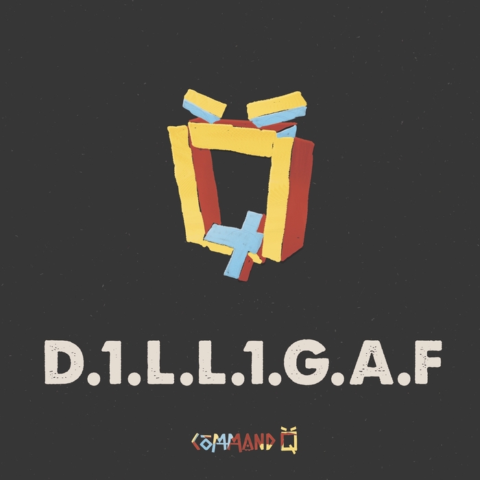 d1ll1gaf-by-command-q-on-mp3-wav-flac-aiff-alac-at-juno-download