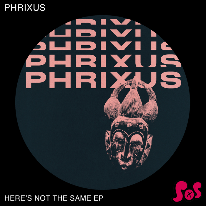 PHRIXUS - Here's Not The Same