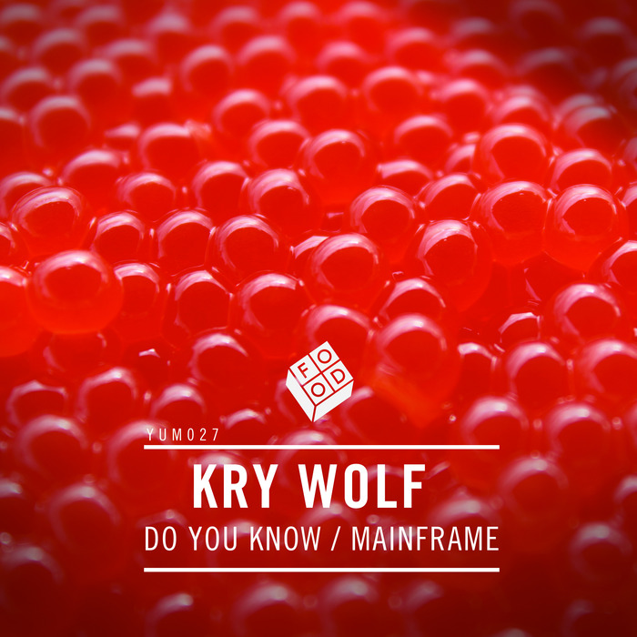 KRY WOLF - Do You Know/Mainframe