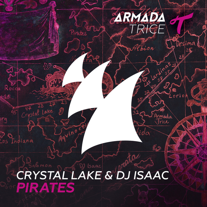 Crystal Lake/DJ Isaac - Pirates