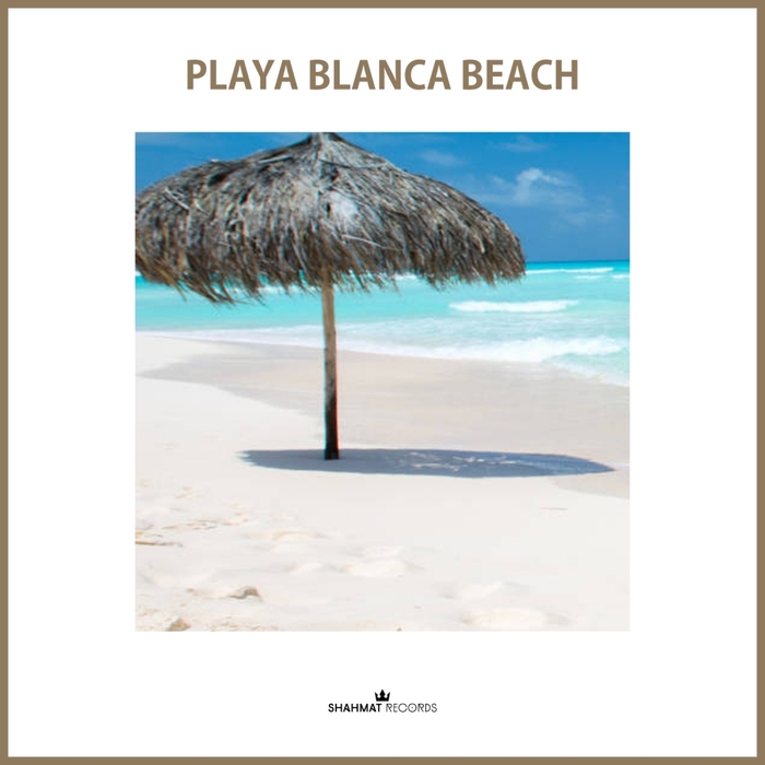VARIOUS - Playa Blanca Beach