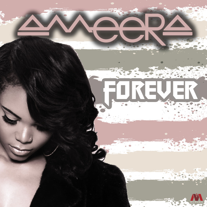 AMEERA - Forever