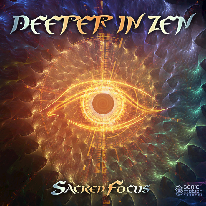 DEEPER IN ZEN - Sacred Focus