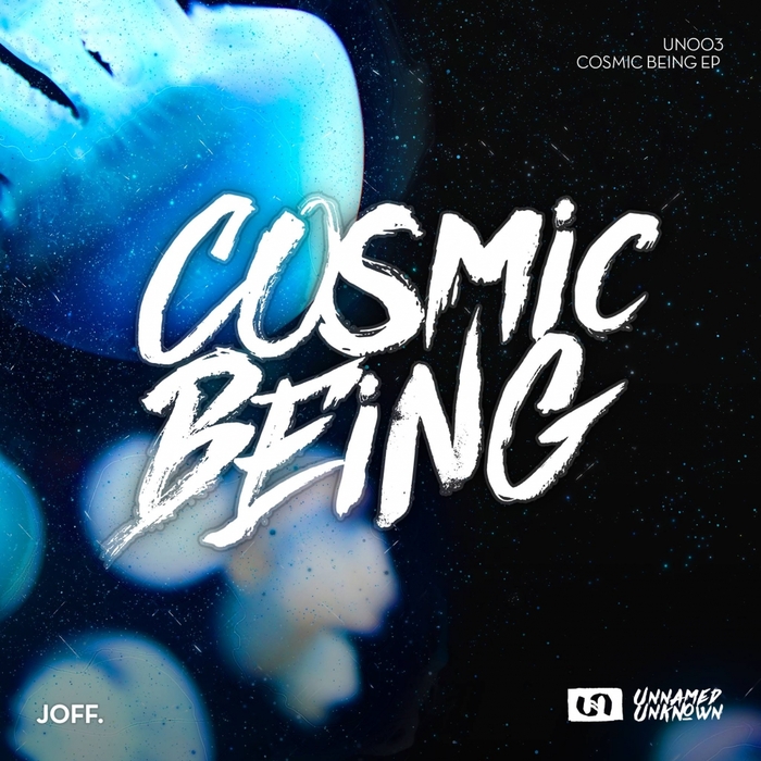 JOFF - Cosmic Being EP