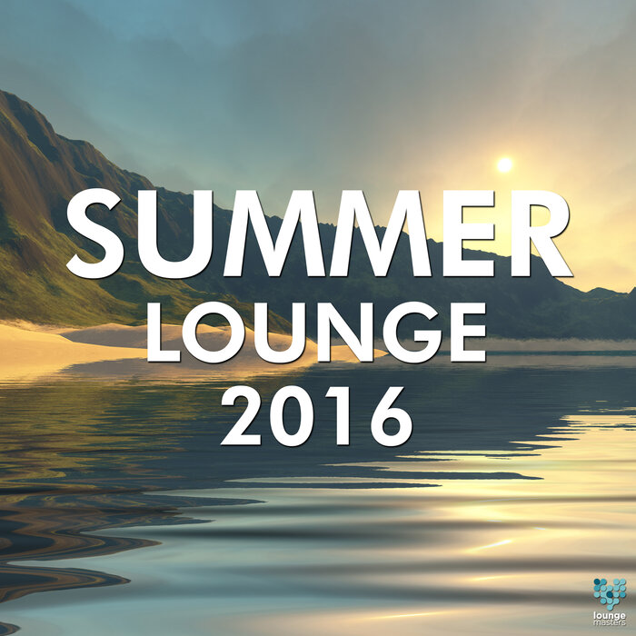 VARIOUS - Summer Lounge 2016