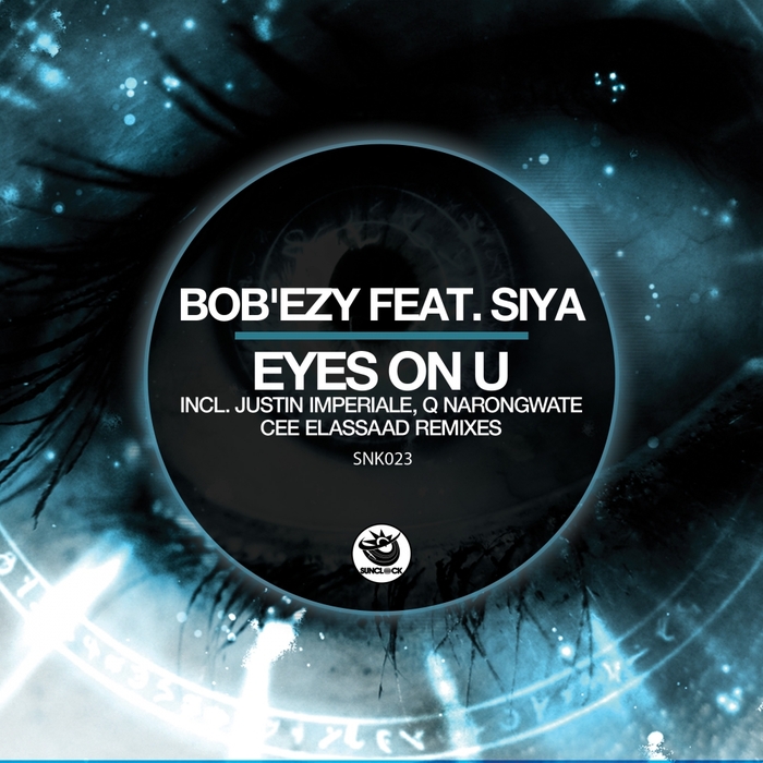 BOB'EZY feat SIYA - Eyes On U