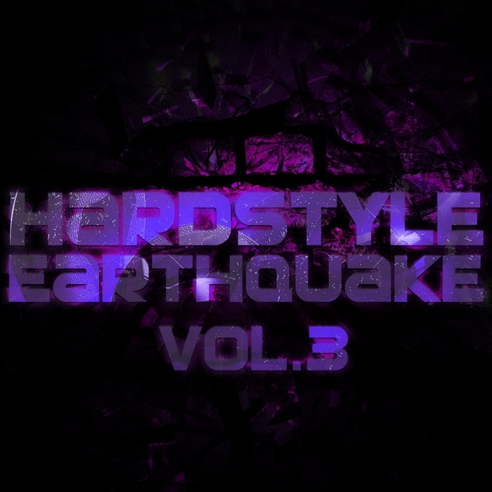 VARIOUS - Hardstyle Earthquake Vol 3