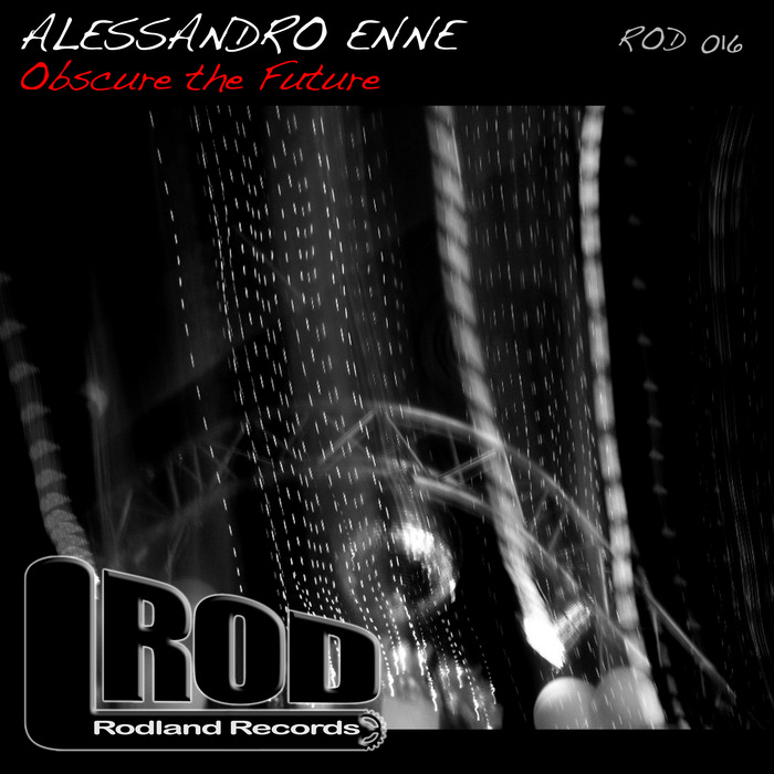 ALESSANDRO ENNE - Obscure The Future