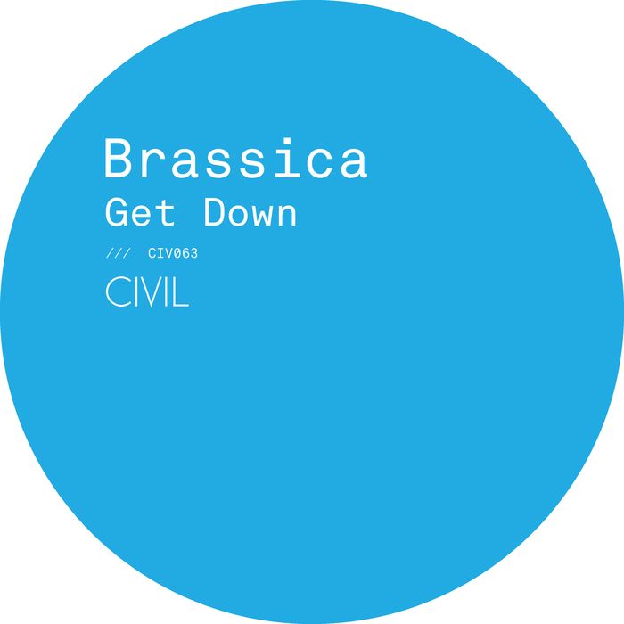 BRASSICA - Get Down