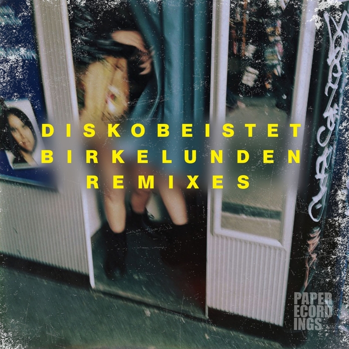 DISKOBEISTET - Birkelunden Remixes