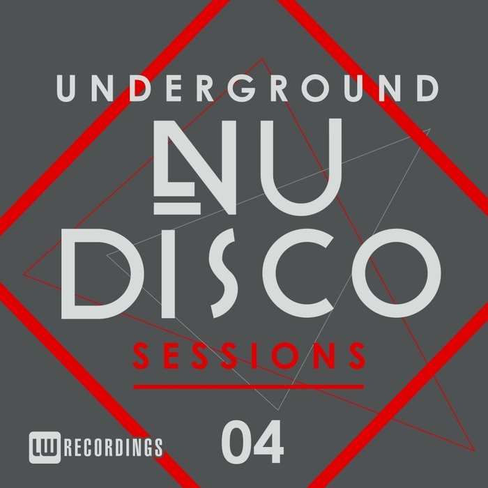 VARIOUS - Underground Nu-Disco Sessions Vol 4