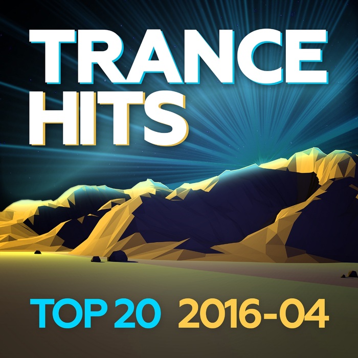 VARIOUS - Trance Hits Top 20/2016-04