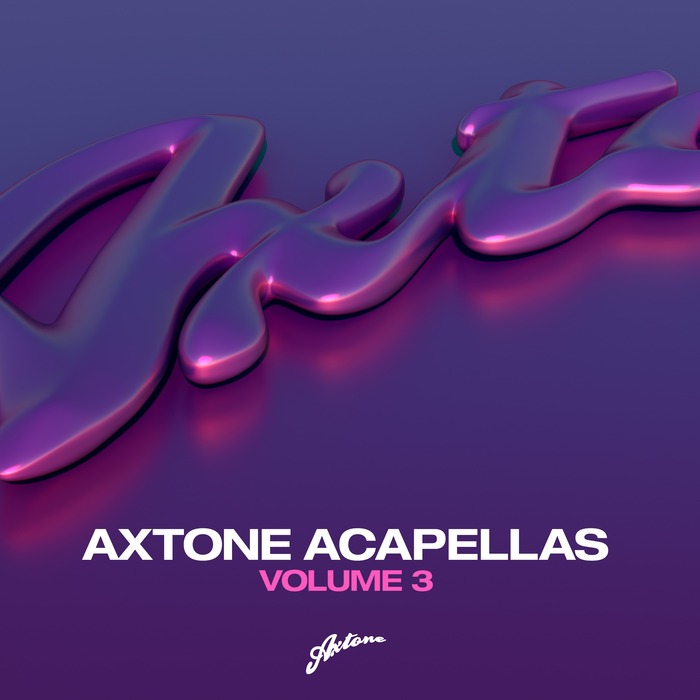 VARIOUS - Axtone Acapellas Vol 3