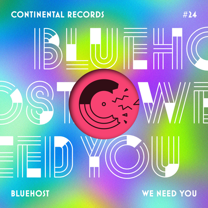 BLUEHOST - We Need You EP
