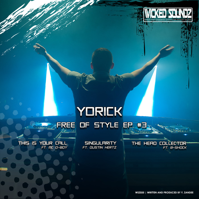 YORICK - Free Of Style EP #3