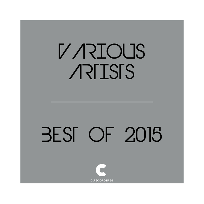 VARIOUS - C Recordings (Best Of 2015)