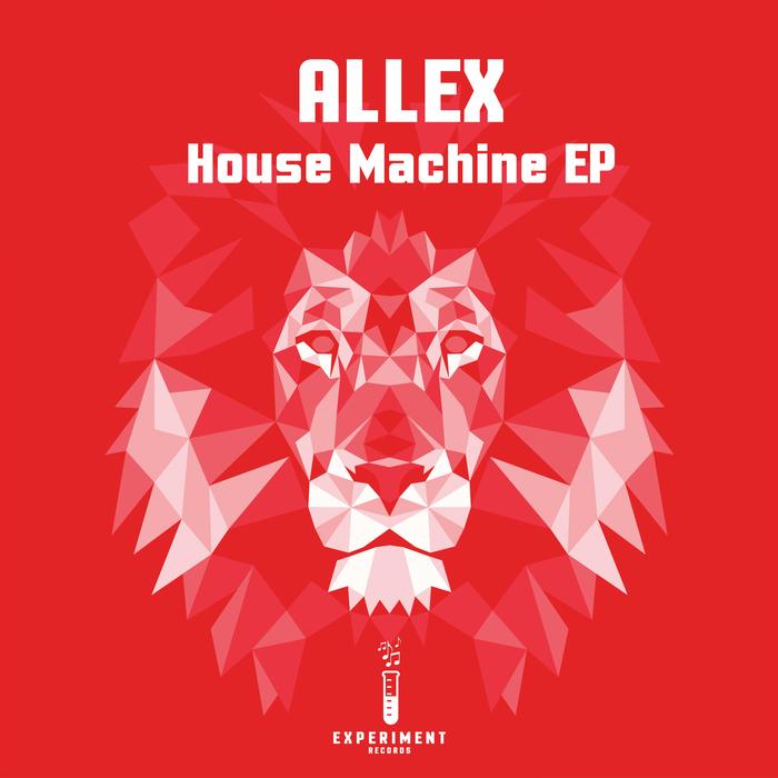ALLEX - House Machine