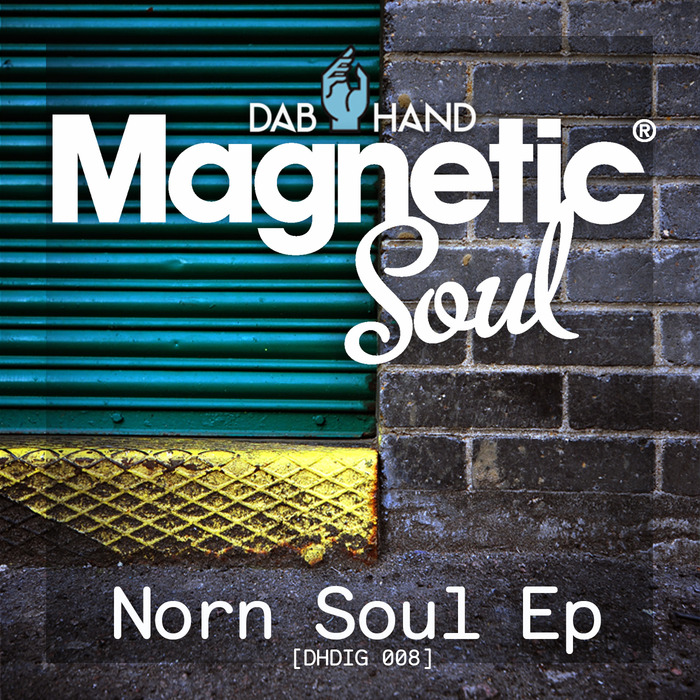 MAGNETIC SOUL - Norn Soul EP