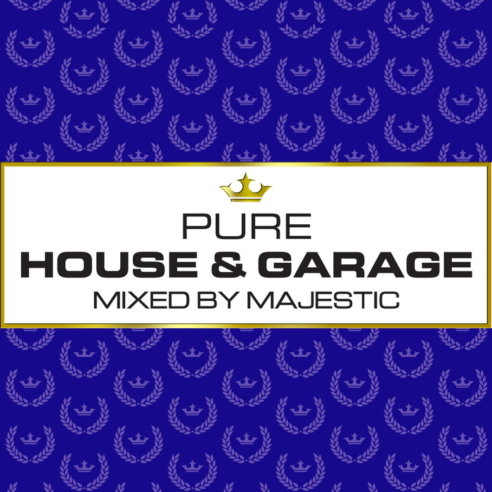 Various/Majestic Pure House & Garage (Mixed By Majestic) at Juno Download