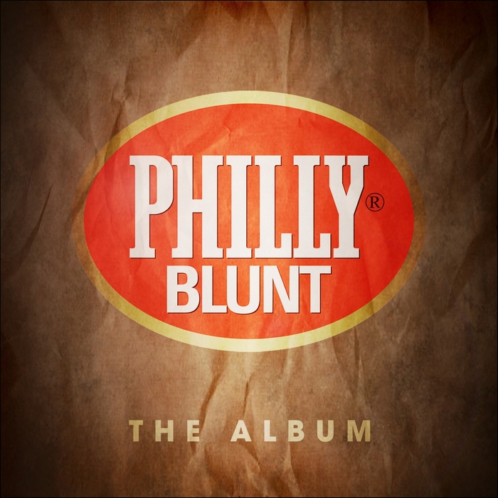 PHILLY BLUNT/VARIOUS - Philly Blunt: The Album (Explicit) (unmixed tracks)