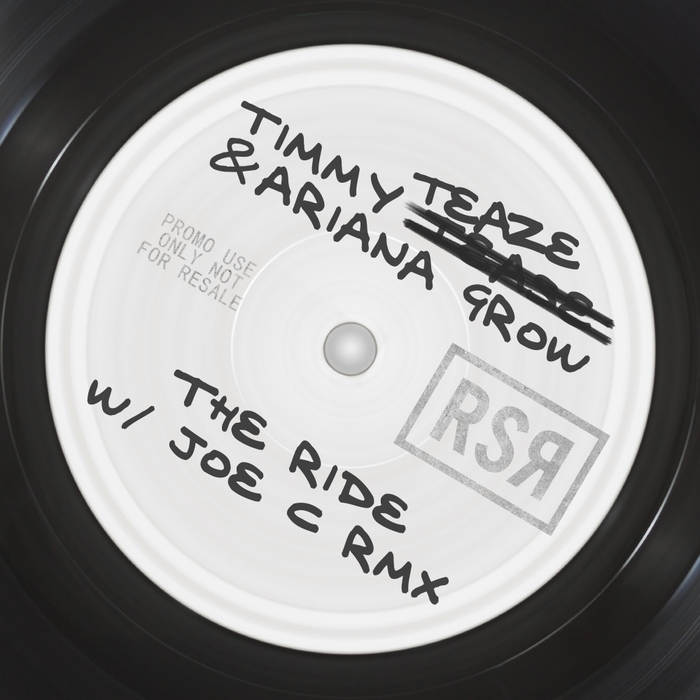 TIMMY TEAZE/ARIANA GROW - The Ride