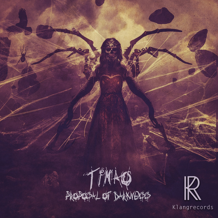 TIMAO - Proposal Of Darkness