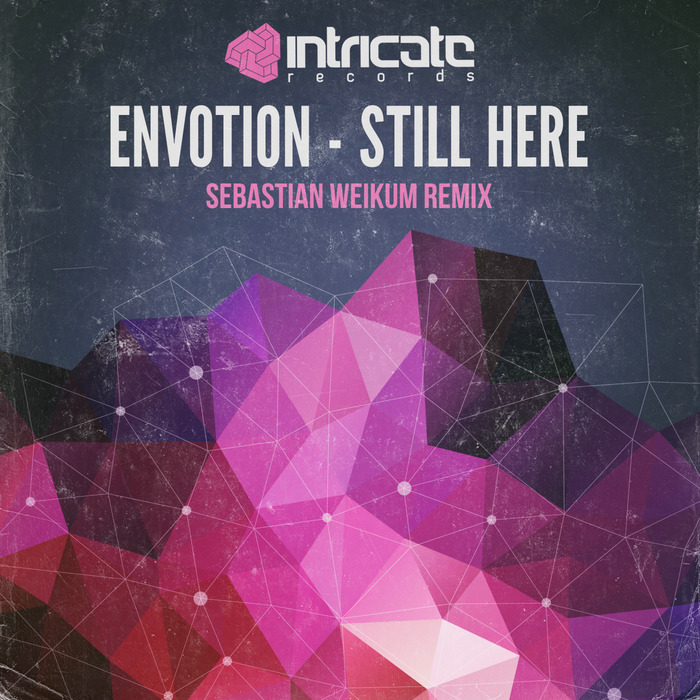 ENVOTION - Still Here (Remixes)