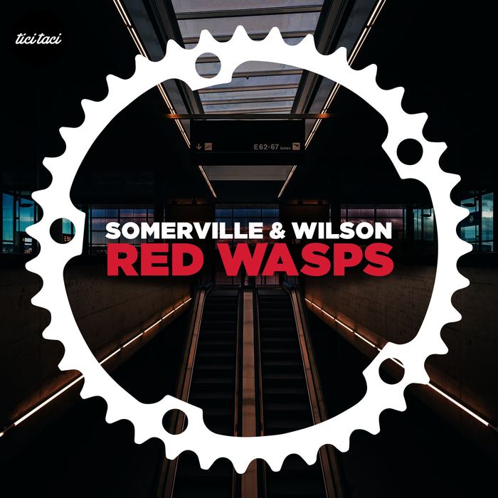 SOMERVILLE/WILSON - Red Wasps EP