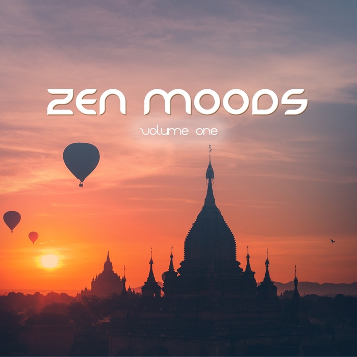 VARIOUS - Zen Moods Vol 1 (Spiritual Relaxation Music)