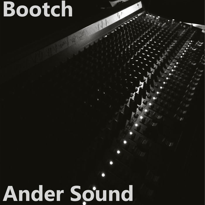 BOOTCH - Ander Sound
