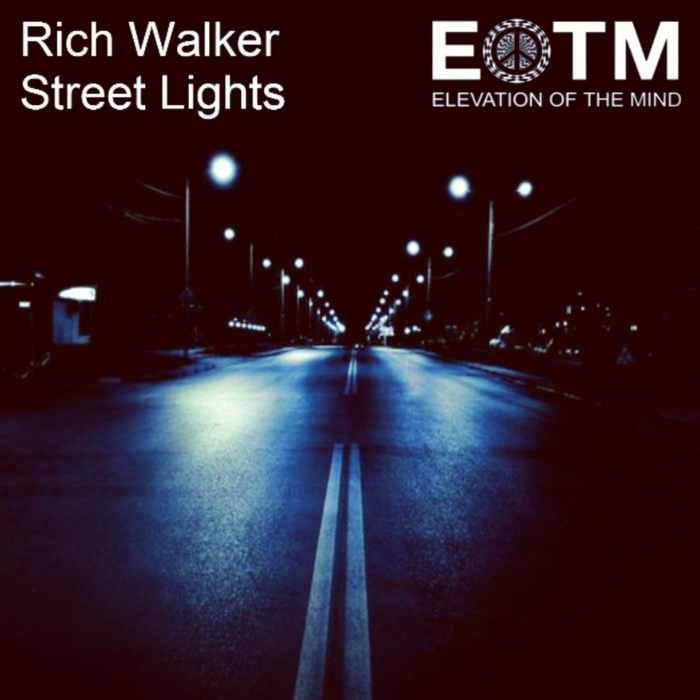 RICH WALKER - Street Lights EP