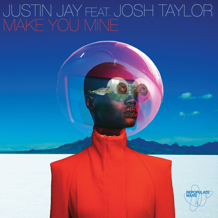 Make You Mine EP by Justin Jay feat Josh Taylor on MP3