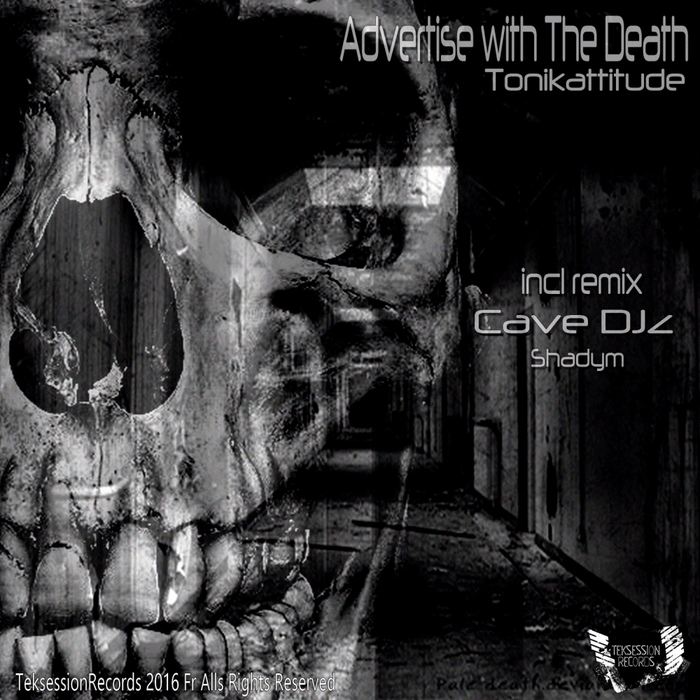 TONIKATTITUDE - Advertise With The Death