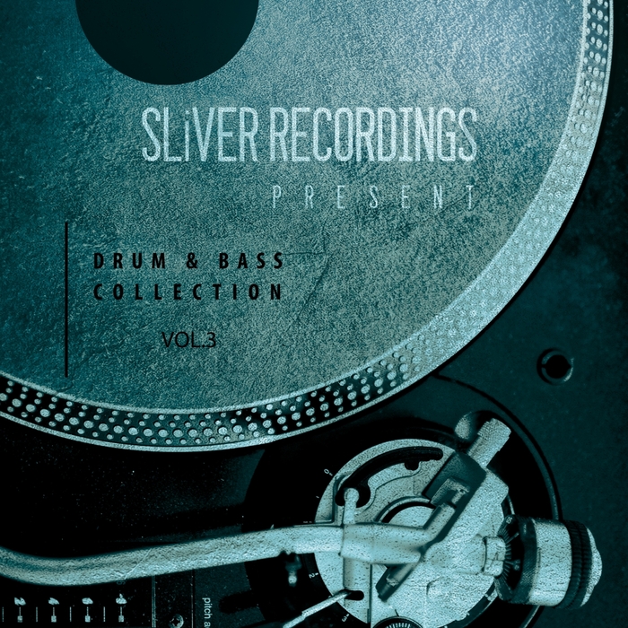 VARIOUS - SLiVER Recordings (Drum & Bass Collection) Vol 3