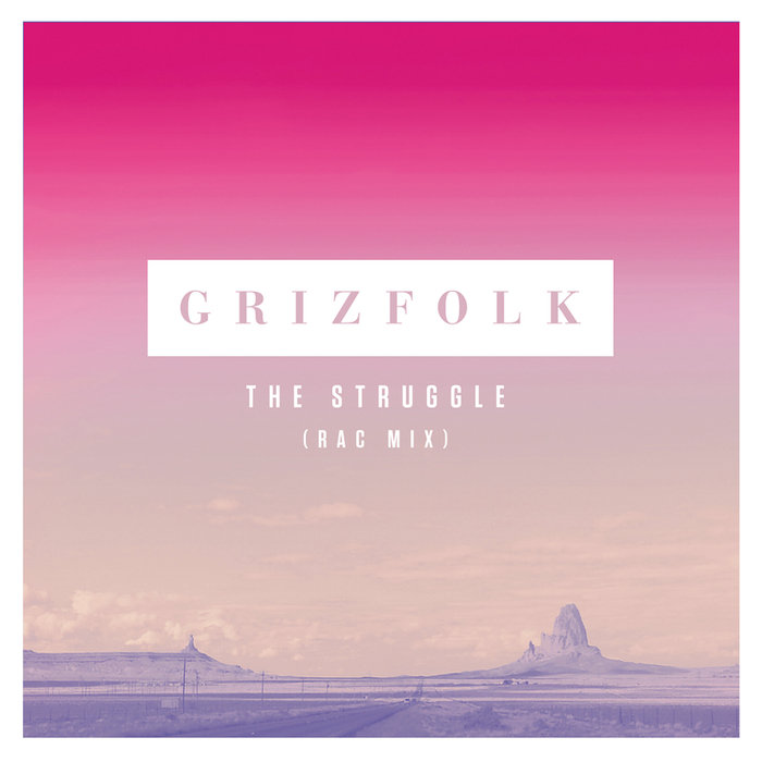 GRIZFOLK - The Struggle