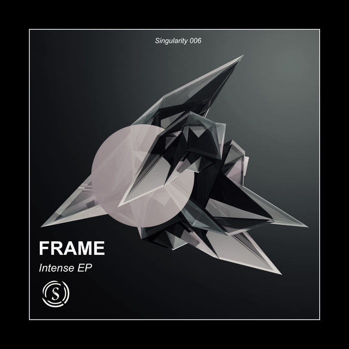 FRAME - Intense EP