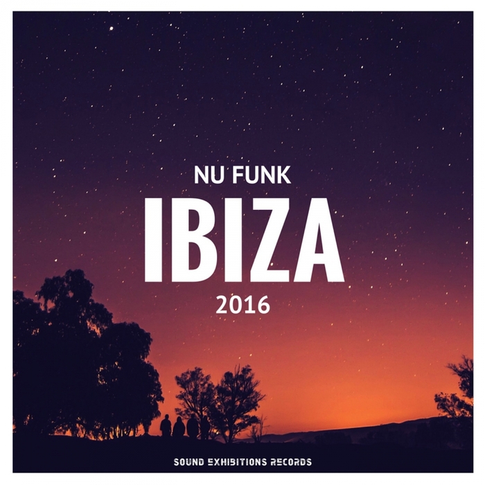 VARIOUS - Nu Funk Ibiza 2016