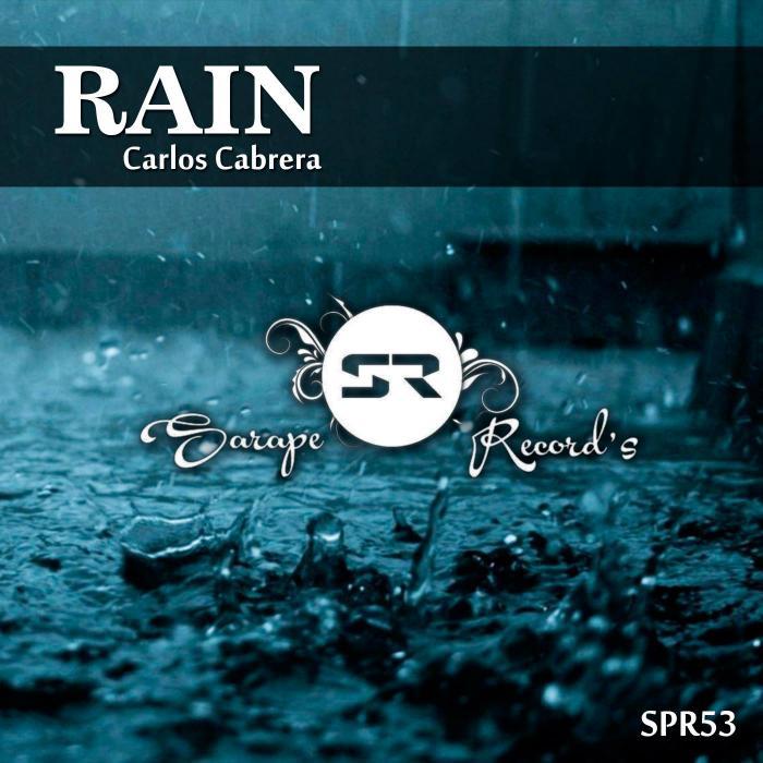 CARLOS CABRERA - Rain