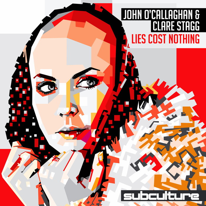 Lies Cost Nothing By John O Callaghan/Clare Stagg On MP3, WAV.