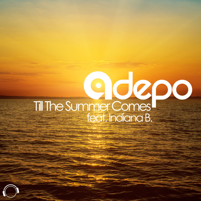ADEPO feat INDIANA B - Till The Summer Comes