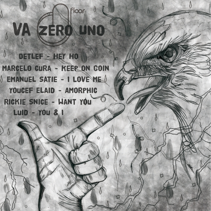 DETLEF/MARCELO CURA/EMANUEL SATIE/YOUCEF ELAID/RICKIE SNICE/LUID - Zero Uno