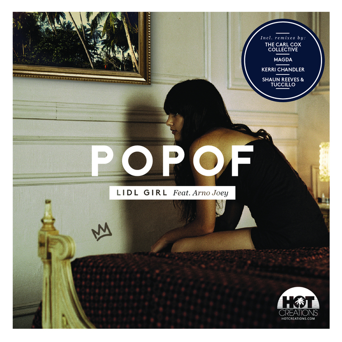POPOF feat ARNO JOEY - Lidl Girl