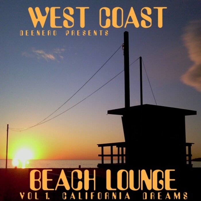 Volker Barber - Deenero Presents West Coast Beach Lounge, Vol 1 California Dreams