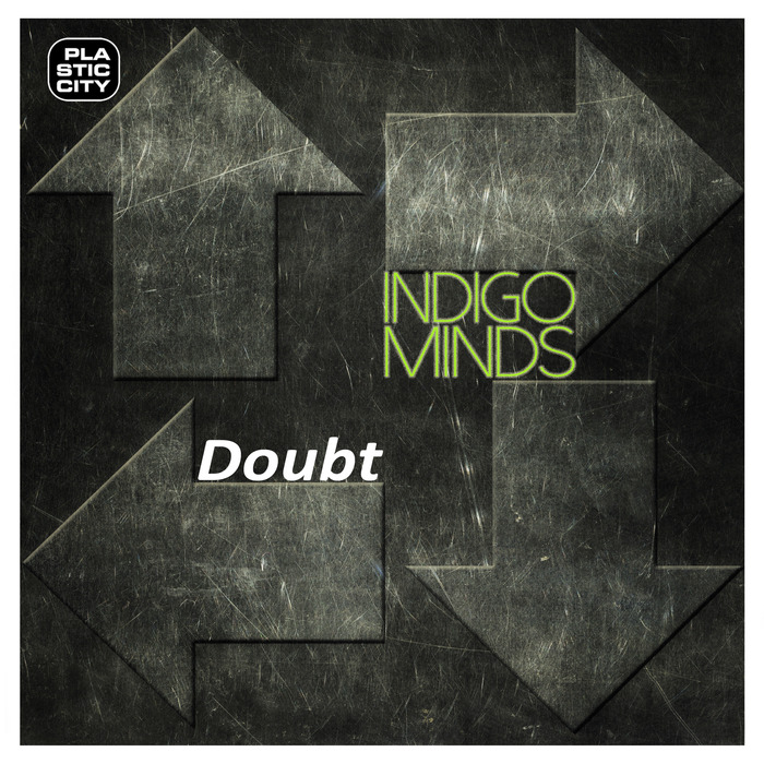 INDIGO MINDS - Doubt