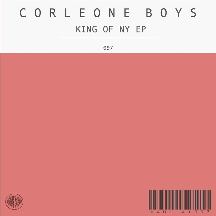 CORLEONE BOYS - King Of NY EP