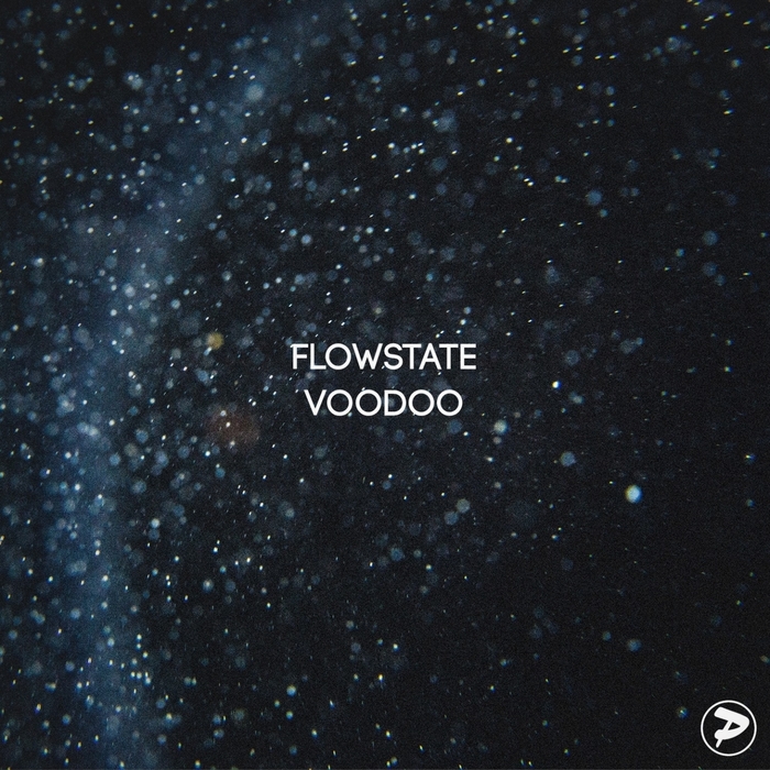 FLOWSTATE - Voodoo